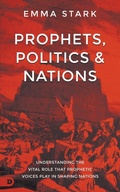Cover: Prophets, Politics and Nations - Destiny Image