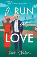 Cover: A Run at Love - Bethany House Publishers, a division of Baker Publishing Group