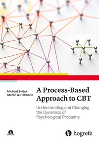Enlarge image Cover: A Process-Based Approach to CBT - Hogrefe Publishing