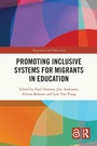 Cover: Promoting Inclusive Systems for Migrants in Education - Routledge