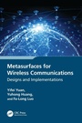 Cover: Metasurfaces for Wireless Communications - CRC Press