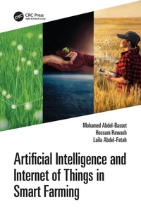 Enlarge image Cover: Artificial Intelligence and Internet of Things in Smart Farming - CRC Press