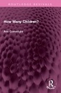 Cover: How Many Children? - Routledge