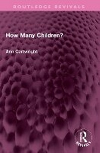 Enlarge image Cover: How Many Children? - Routledge