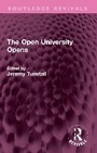 Cover: The Open University Opens - Routledge