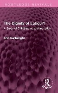Abbildung von: The Dignity of Labour? - Routledge
