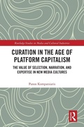 Cover: Curation in the Age of Platform Capitalism - Routledge