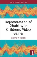 Cover: Representation of Disability in Children's Video Games - Routledge