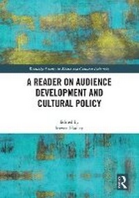 Abbildung von: A Reader on Audience Development and Cultural Policy - Routledge