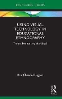 Abbildung von: Using Visual Technology in Educational Ethnography - Routledge