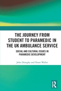 Abbildung von: The Journey from Student to Paramedic in the UK Ambulance Service - Routledge