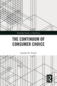 Enlarge image Cover: The Continuum of Consumer Choice - Routledge