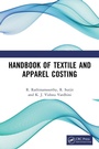 Cover: Handbook of Textile and Apparel Costing - CRC Press