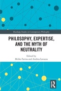 Cover: Philosophy, Expertise, and the Myth of Neutrality - Routledge