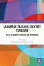 Cover: Language Teacher Identity Tensions - Routledge