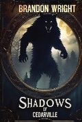 Cover: Shadows of Cedarville - IngramSpark