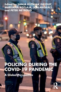 Abbildung von: Policing during the COVID-19 Pandemic - Routledge