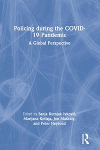 Abbildung von: Policing during the COVID-19 Pandemic - Routledge