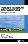 Cover: The Costs of Climate Change Mitigation Innovations - CRC Press