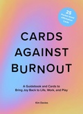 Cover: Cards Against Burnout Guidebook & Card Set - Abrams Image