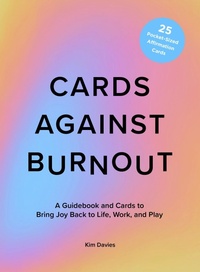 Enlarge image Cover: Cards Against Burnout Guidebook & Card Set - Abrams Image