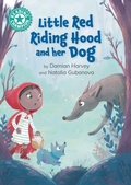 Cover: Reading Champion: Little Red Riding Hood and her Dog - Franklin Watts Ltd