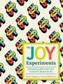 Cover: The Joy Experiments - Dundurn Press