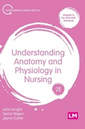 Cover: Understanding Anatomy and Physiology in Nursing - SAGE Publications Ltd