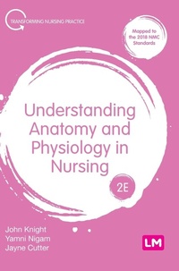 Enlarge image Cover: Understanding Anatomy and Physiology in Nursing - SAGE Publications Ltd