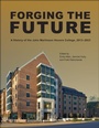 Cover: Forging the Future - Purdue University Press