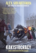 Cover: Kakistocracy (The Conradverse Chronicles) - Arc Manor eBooks