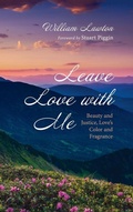 Cover: Leave Love with Me - Wipf & Stock Publishers