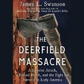 Cover: The Deerfield Massacre - SIMON & SCHUSTER AUDIO
