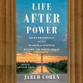 Cover: Life After Power - SIMON & SCHUSTER AUDIO
