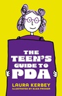 Cover: The Teen's Guide to PDA - Jessica Kingsley Publishers