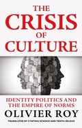 Cover: The Crisis of Culture - Hurst Publishers