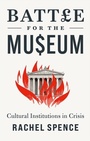 Cover: Battle for the Museum - Hurst Publishers