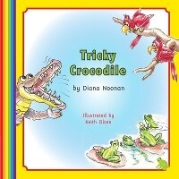 Enlarge image Cover: Tricky Crocodile - Rainbow Reading Programme