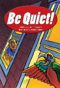 Cover: Be Quiet - Rainbow Reading Programme