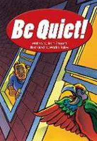 Enlarge image Cover: Be Quiet - Rainbow Reading Programme