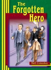 Enlarge image Cover: The Forgotten Hero - Rainbow Reading Programme