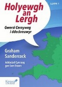 Enlarge image Cover: Holyewgh an Lergh - Kesva An Taves Kernewek