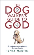 Cover: The Dog Walker's Guide to God - Darton, Longman and Todd