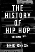 Cover: The History of Hip Hop - Eric Reese
