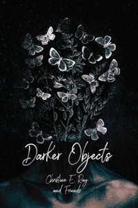 Enlarge image Cover: Darker Objects - Indie Blue Publishing LLC