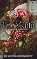 Cover: Of Love & Ruin - Midnight Tide Publishing