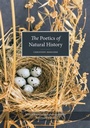 Cover: Poetics of Natural History - Rutgers University Press