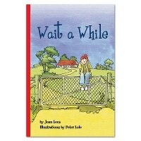 Enlarge image Cover: Wait a While - Rainbow Reading Programme