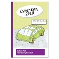 Cover: Cyber-Car, 2010 - Rainbow Reading Programme