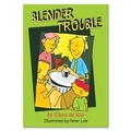 Cover: Blender Trouble - Rainbow Reading Programme